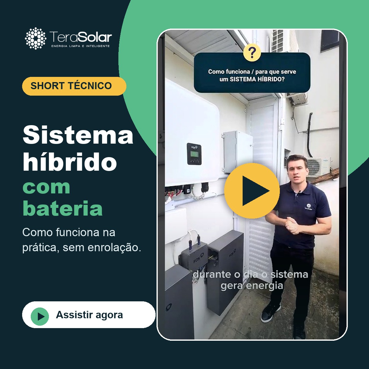 Thumbnail do vídeo sobre sistema híbrido com bateria da TeraSolar